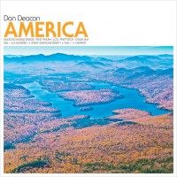 Dan Deacon - America